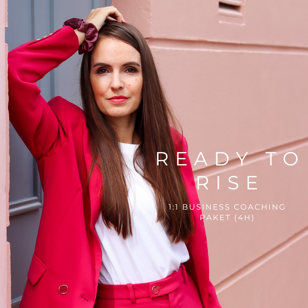 READY TO RISE - BUSINESS COACHING | 1:1 Coaching Paket (4H)